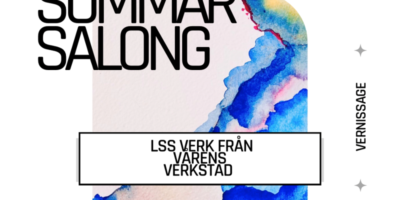 Bild med text. En akvarell med olika färger som flyter ut över ett blekt papper. Texten på bilden är: Sommar salong. Kulturskolan Sorsele. Sorsele bibliotek. LSS verk från vårens verkstad. 12-juni 18 augusti. Vernissage. 